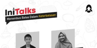 IniTalks Langsungkan Diskusi Menembus Batas Keterbatasan